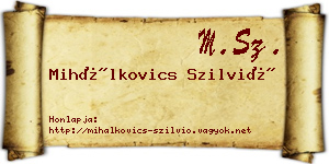 Mihálkovics Szilvió névjegykártya